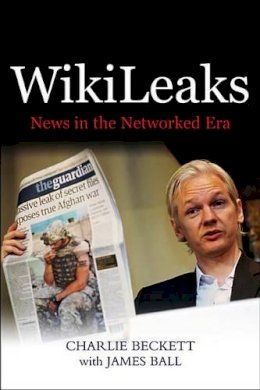 Charlie Beckett - WikiLeaks - 9780745659756 - V9780745659756