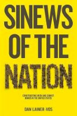 Dan Lainer-Vos - Sinews of the Nation - 9780745662640 - V9780745662640