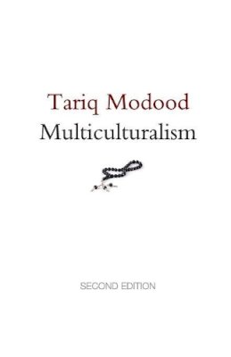 Tariq Modood - Multiculturalism - 9780745662879 - V9780745662879