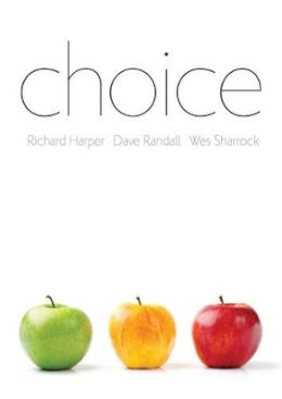 Richard Harper - Choice - 9780745683867 - V9780745683867