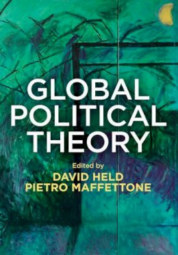 David Held - Global Political Theory - 9780745685182 - V9780745685182