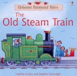 Heather Amery - Old Steam Train - 9780746062012 - KMK0015284