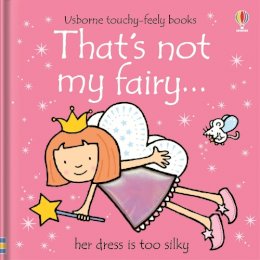 Fiona Watt - That's Not My Fairy (Touchy Feely) - 9780746062609 - V9780746062609