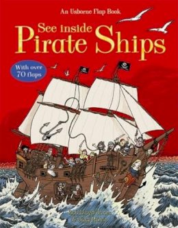 Rob Lloyd Jones - Pirate Ships (See Inside) (Usborne Flap Books) - 9780746070048 - KMO0001278