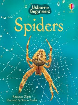 Rebecca Gilpin - Spiders (Usborne Beginners) (Usborne Beginners) - 9780746074794 - V9780746074794