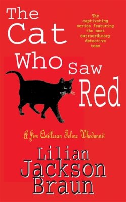 Lilian Jackson Braun - The Cat Who Saw Red - 9780747233145 - V9780747233145