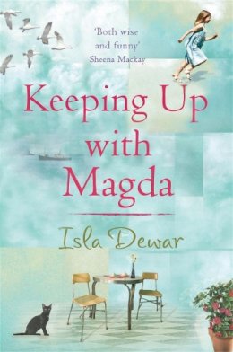 Isla Dewar - Keeping Up with Magda - 9780747251125 - V9780747251125