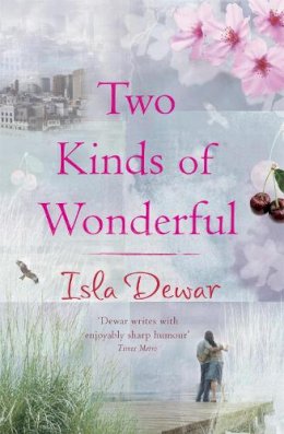 Isla Dewar - Two Kinds of Wonderful - 9780747261575 - KTM0006138