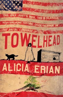 Alicia Erian - Towelhead - 9780747267041 - V9780747267041