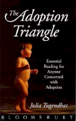 Julia Tugendhat - The Adoption Triangle: Searching and United - 9780747510109 - V9780747510109