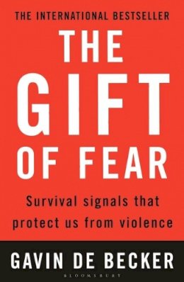 Gavin de Becker - The Gift of Fear: Survival Signals That Protect Us from Violence - 9780747538356 - V9780747538356