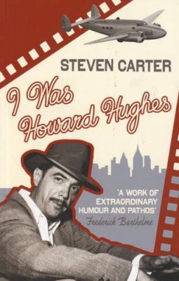 Steven Carter - I Was Howard Hughes - 9780747573944 - KIN0008106