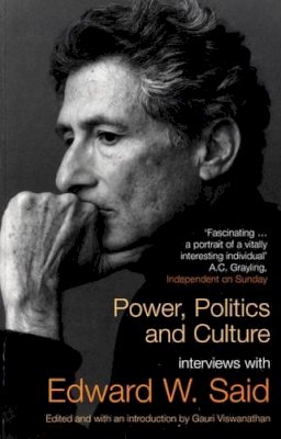 Edward Said - Power, Politics and Culture - 9780747574699 - V9780747574699 Edward Said - Power, Politics and Culture - 9780747574699 - V9780747574699