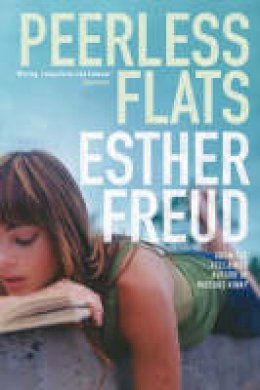 Esther Freud - Peerless Flats - 9780747594475 - V9780747594475