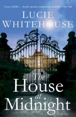 Lucie Whitehouse - The House At Midnight - 9780747596257 - KTG0002440