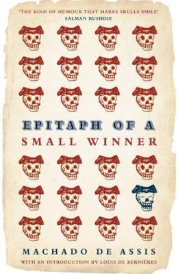 Machado de Assis - Epitaph of a Small Winner - 9780747599043 - V9780747599043