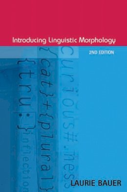 Laurie Bauer - Introducing Linguistic Morphology - 9780748617050 - V9780748617050