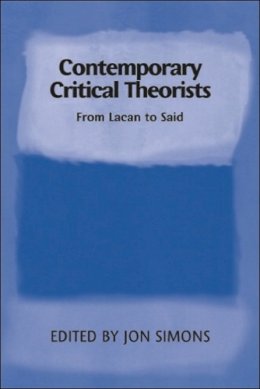 Jon Simons - Contemporary Critical Theorists: From Kant to Said - 9780748617197 - V9780748617197