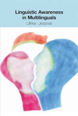 Ulrike Jessner - Linguistic Awareness in Multilinguals: English as a Third Language - 9780748619146 - V9780748619146