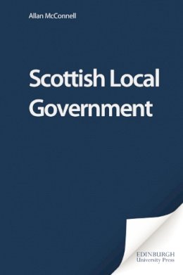 Allan McConnell - Scottish Local Government - 9780748620043 - V9780748620043