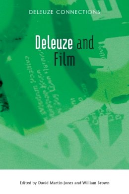 D (Ed) Martin-Jones - Deleuze and Film - 9780748641208 - V9780748641208