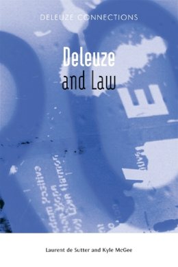 Laurent Desutter - Deleuze and Law - 9780748644131 - V9780748644131