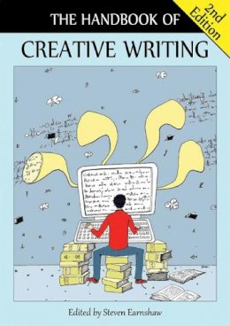 Steven Earnshaw - THE HANDBOOK OF CREATIVE WRITING - 9780748689392 - V9780748689392