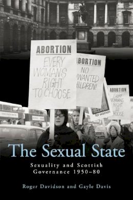 Roger Davidson - THE SEXUAL STATE - 9780748694068 - V9780748694068