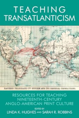 Linda K (Ed) Hughes - TEACHING TRANSATLANTICISM - 9780748694464 - V9780748694464