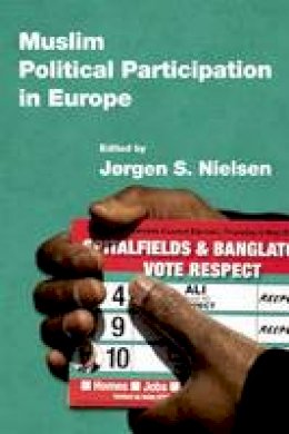 Jorgen S (E Nielsen - Muslim Political Participation in Europe - 9780748695874 - V9780748695874