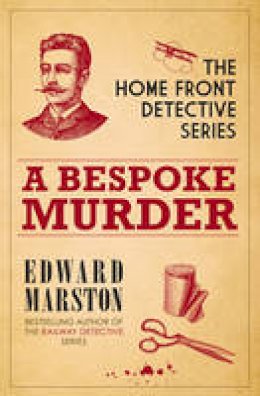 Edward Marston  - A Bespoke Murder - 9780749011444 - V9780749011444