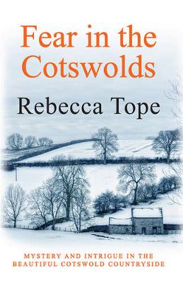 Rebecca Tope - Fear in the Cotswolds - 9780749021405 - V9780749021405