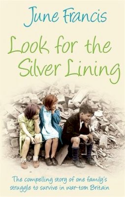 June Francis - LOOK FOR THE SILVER LINING - 9780749081096 - KRF0030443