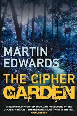 Martin Edwards - The Cipher Garden (Lake District Mysteries) - 9780749081355 - V9780749081355