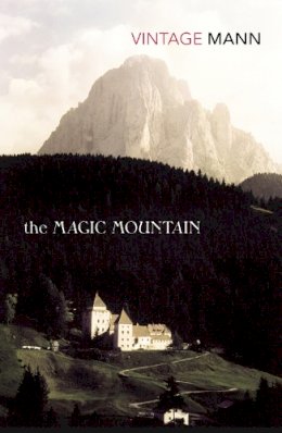 Thomas Mann - THE MAGIC MOUNTAIN - 9780749386429 - V9780749386429