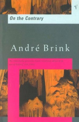 André Brink - On the Contrary - 9780749397982 - V9780749397982