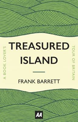 Frank Barrett - Treasured Island: A Book Lover's Tour of Britain - 9780749577070 - V9780749577070