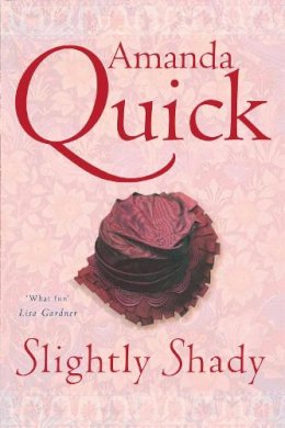 . Amanda Quick - Slightly Shady - 9780749908867 - V9780749908867