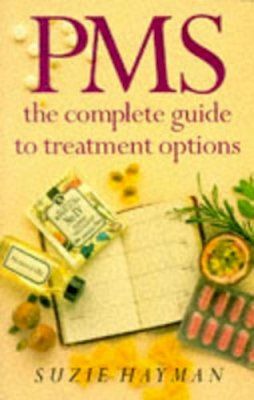 Suzie Hayman - PMS: Complete Guide to Treatment Options - 9780749914820 - KEX0070008