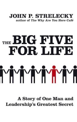 John P. Strelecky - The Big Five for Life - 9780749929589 - V9780749929589