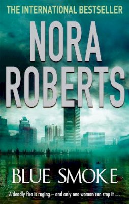 Nora Roberts - Blue Smoke - 9780749940522 - V9780749940522