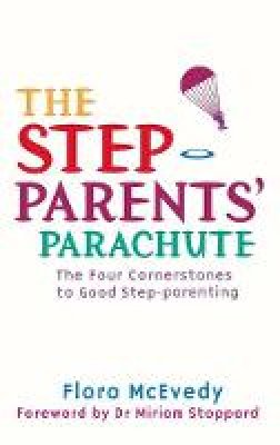 Flora McEvedy - The Step-parents' Parachute - 9780749941246 - V9780749941246