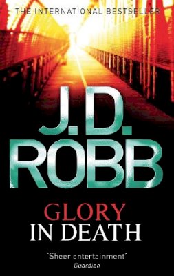 J. D. Robb - Glory In Death - 9780749954215 - 9780749954215