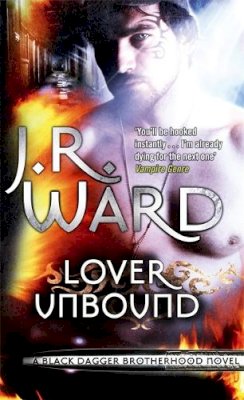 J. R. Ward - Lover Unbound: Number 5 in series - 9780749955052 - V9780749955052