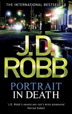 J. D. Robb - Portrait In Death - 9780749957346 - V9780749957346