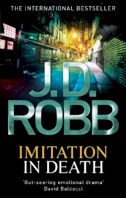 J. D. Robb - Imitation In Death - 9780749957377 - V9780749957377