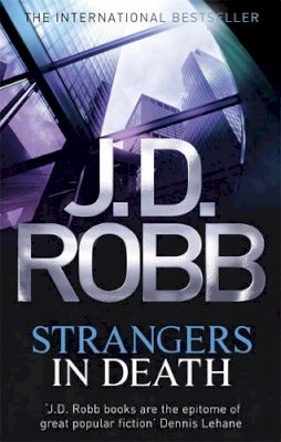 J. D. Robb - Strangers In Death - 9780749958435 - V9780749958435