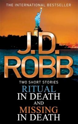 J. D. Robb - Ritual in Death/Missing in Death - 9780749958497 - 9780749958497