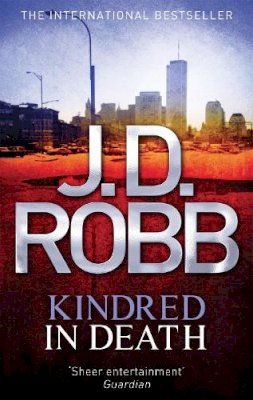 J. D. Robb - Kindred In Death - 9780749959005 - V9780749959005