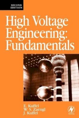 John Kuffel - High Voltage Engineering Fundamentals - 9780750636346 - V9780750636346